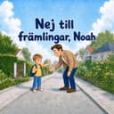 Personlig barnbok ”Nej till främlingar”